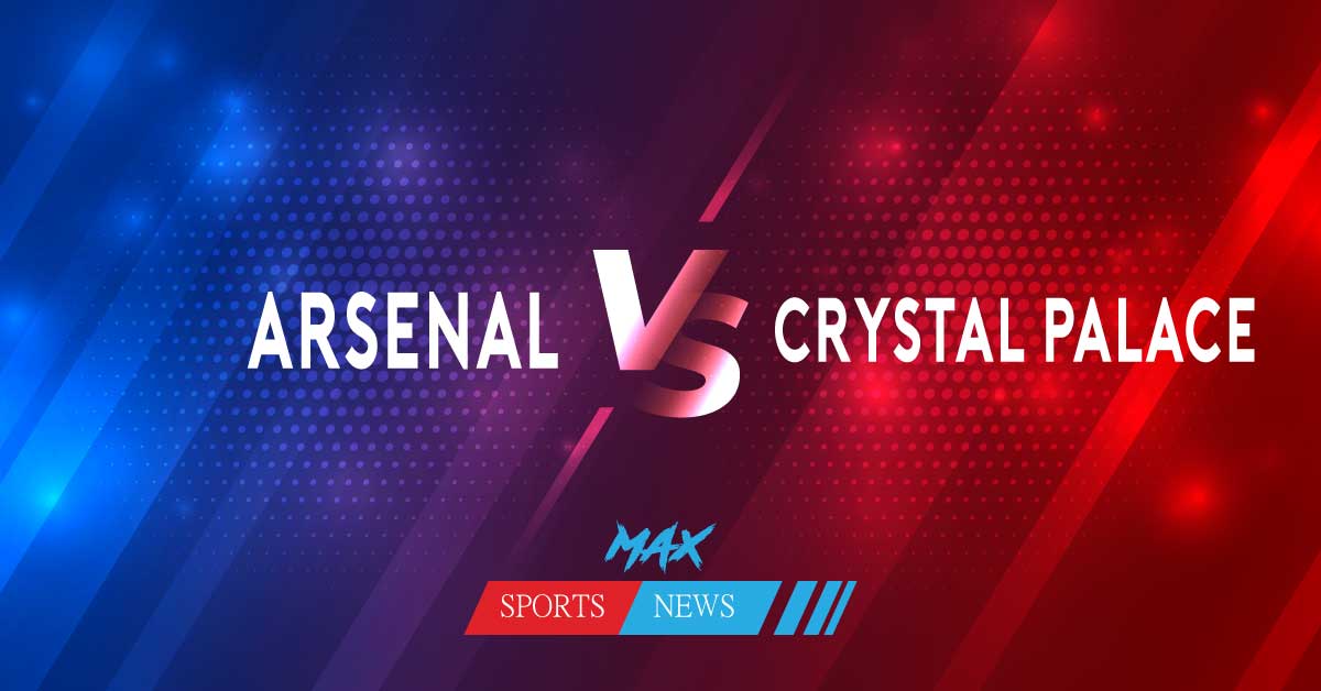 Arsenal vs. Crystal Palace: Match Preview, How to Watch, Start Time, TV Channel