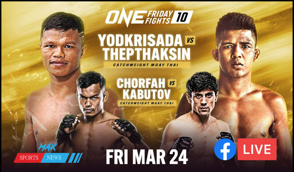 ONE Friday Fights 10, How to Watch, TV Channel, Start Time, Match Preview