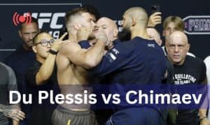 Du Plessis vs. Chimaev