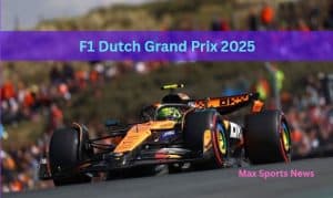 F1 Dutch Grand Prix 2025